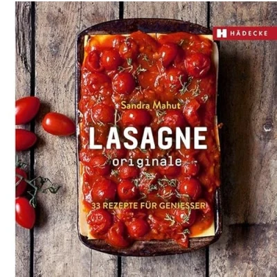 Abbildung von LASAGNE originale: 33 Rezepte für Genießer (Genuss im Quadrat)