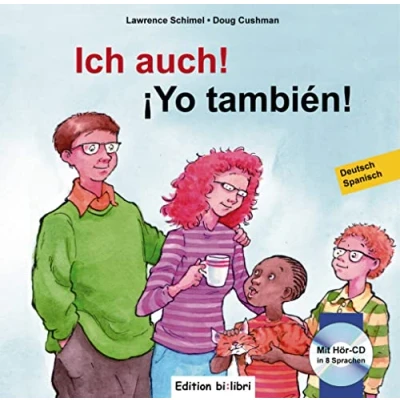 Abbildung von Ich auch!: Kinderbuch Deutsch Spanisch mit mehrsprachiger Audio CD
