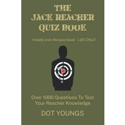 Abbildung von THE JACK Reacher QUIZ BOOK: Over 1000 Questions To Test Your Knowledge