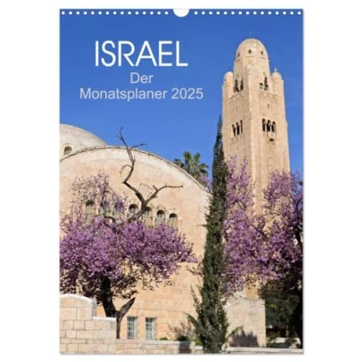 Abbildung von Israel Der Monatsplaner 2025 (Wandkalender DIN A3 hoch), CALVENDO Monatskalender