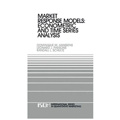 Abbildung von Market Response Models: Econometric and Time Series Analysis (International in Quantitative Marketing, Band 2)