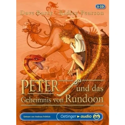 Abbildung von Peter und das Geheimnis von Rundoon (5 CD): Autorisierte Lesefassung.