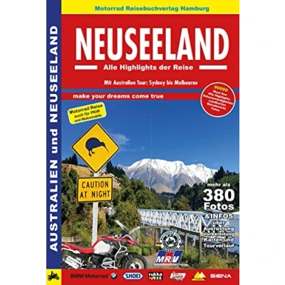 Abbildung von Neuseeland, Alle Highlights der Reise: Motorrad Reisebuch mit Anreise Australien