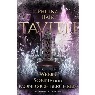 Abbildung von Tavith (Band 2): Wenn Sonne und Mond sich berühren