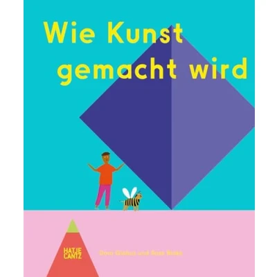Abbildung von Wie Kunst gemacht wird