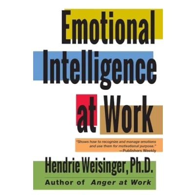 Abbildung von Emotional Intelligence at Work: The Untapped Edge for Success