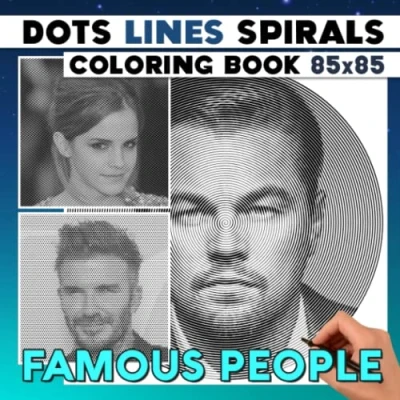 Abbildung von Famous People Dots Lines Spirals Coloring Book: Collection Of Lots Celebrities With 30 Pages Inside Gag Gifts White Elephant Stress Relief Christmas