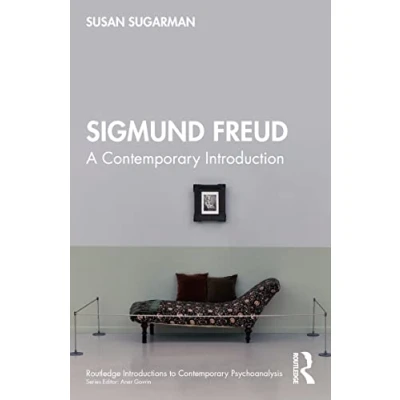 Abbildung von Sigmund Freud: A Contemporary Introduction (Routledge Introductions to Psychoanalysis)