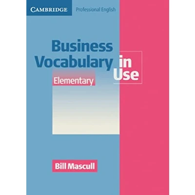 Abbildung von Business Vocabulary in Use: Elementary to Pre intermediate Second edition. Edition with answers and CD ROM