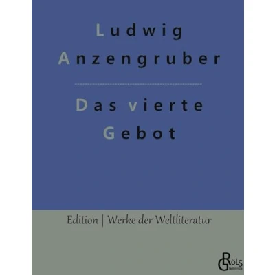 Abbildung von Das vierte Gebot (Edition Werke der Weltliteratur Hardcover)