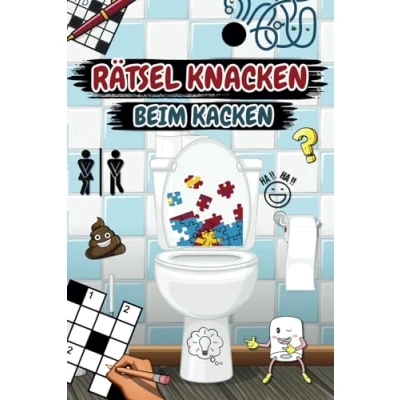 Abbildung von Rätsel knacken beim Kacken: Knifflige Knobeleien, Spannende Fakten und jede Menge Spaß der ideale Begleiter fürs stille Örtchen! Das perfekte Geschenk für Rätselliebhaber Spaßvögel.&quot;