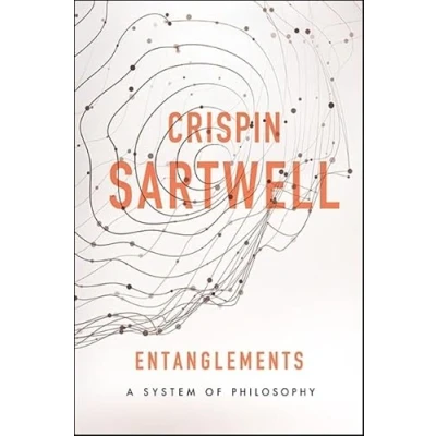 Abbildung von Entanglements: A System of Philosophy (SUNY series in American and Cultural Thought)