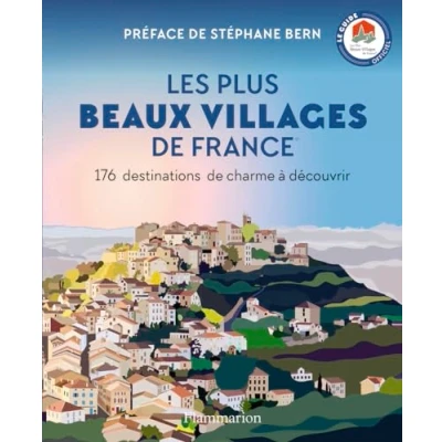 Abbildung von Les Plus Beaux Villages de France: 176 destinations charme à découvrir