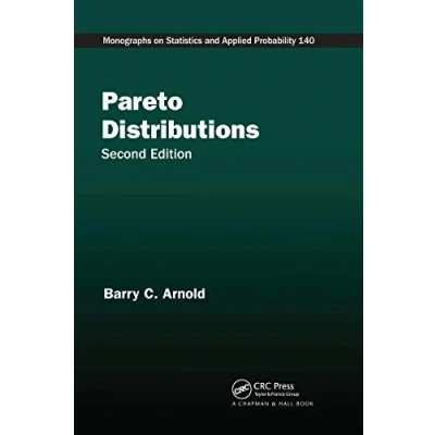 Abbildung von Pareto Distributions (Chapman &amp; Hall/CRC Monographs on Statistics and Applied Prob)