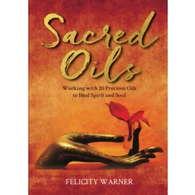 Abbildung von Sacred Oils: Working with 20 Precious Oils to Heal Spirit and Soul