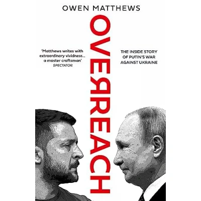 Abbildung von Overreach: The Inside Story of Putin and Russia’s War Against Ukraine