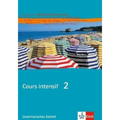Abbildung von Cours intensif 2: Grammatisches Beiheft 2. Lernjahr: Französisch als 3. Fremdsprache mit Beginn in Klasse 8. Alle Bundesländer (Cours intensif. Fremdsprache)