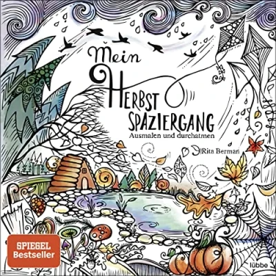 Abbildung von Mein Herbstspaziergang: Ausmalen und durchatmen (Die Welt wird bunt, Band 3)