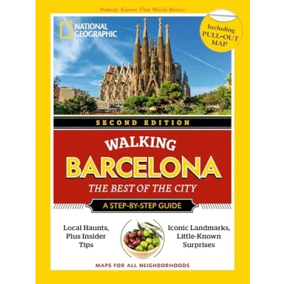 Abbildung von National Geographic Walking Barcelona, 2nd Edition (National Guide)