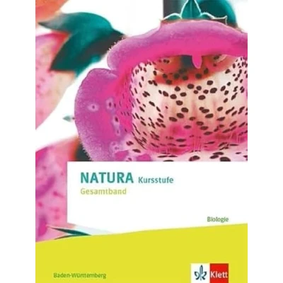 Abbildung von Natura Biologie Kursstufe. Ausgabe Baden Württemberg: Schulbuch mit Mediensammlung Klassen 11 12 (G8), 13 (G9)
