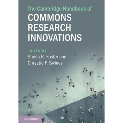 Abbildung von The Cambridge Handbook of Commons Research Innovations (Cambridge Law Handbooks)