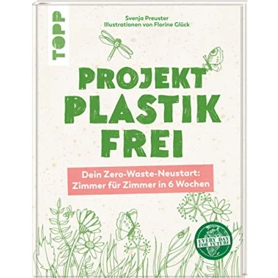 Abbildung von Every Day For Future Projekt plastikfrei