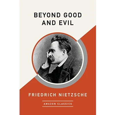 Abbildung von Beyond Good and Evil (AmazonClassics Edition)