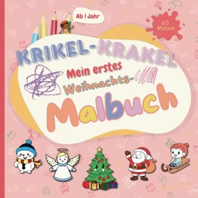 Abbildung von Krikel Krakel: Mein erstes Weihnachts Malbuch Zauberhafte Weihnachtsbilder für Kleinkinder zum Ausmalen Kreativität und Motorik spielerisch fördern