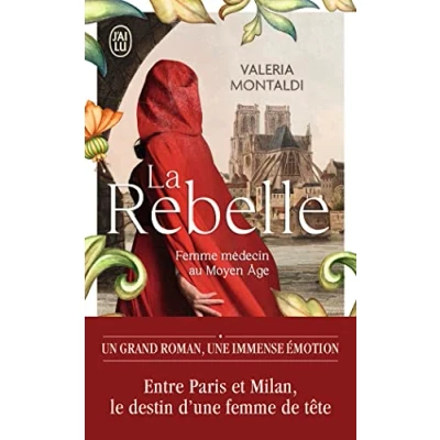 Abbildung von La rebelle: Femme médecin au Moyen Âge