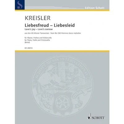 Abbildung von Liebesfreud Liebesleid: aus den Alt Wiener Tanzweisen. Klaviertrio. Partitur und Stimmen. (Edition Schott)
