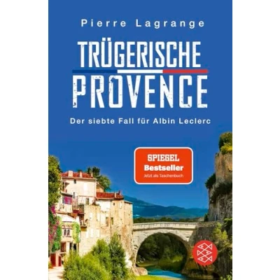 Abbildung von Trügerische Provence: Der perfekte Urlaubskrimi für den nächsten Provence Urlaub