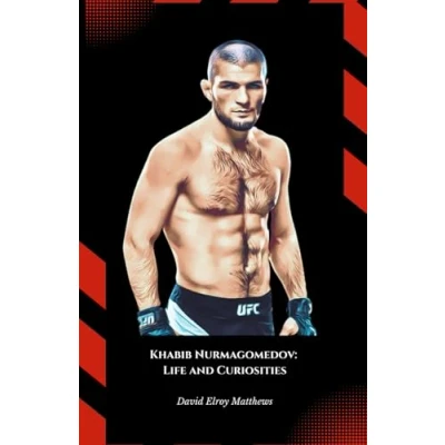 Abbildung von Khabib Nurmagomedov: Life and Curiosities: the official tribute to undefeated mixed martial arts legend