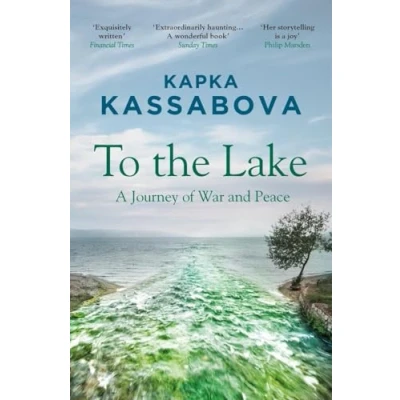 Abbildung von To The Lake: A Journey of War and Peace