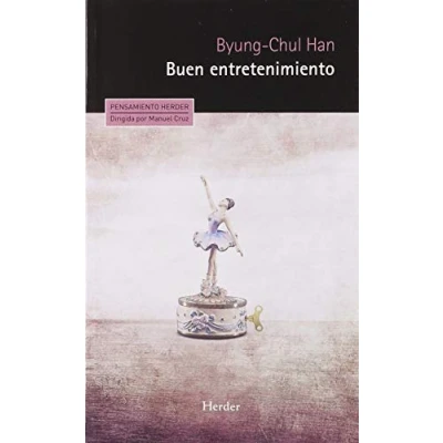 Abbildung von Buen entretenimiento : una deconstrucción de la historia occidental Pasión (Pensamiento Herder, Band 0)