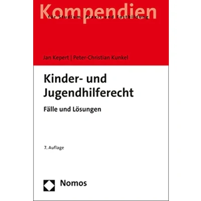 Abbildung von Kinder und Jugendhilferecht: Eine praxis sozialwissenschaftlich orientierte Darstellung des gesamten Jugendhilferechts