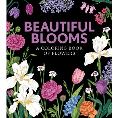 Abbildung von Beautiful Blooms: A Coloring Book of Flowers (Chartwell Books, Band 7)