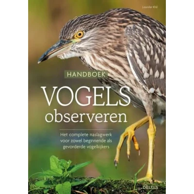 Abbildung von Handboek vogels observeren: het complete naslagwerk voor zowel beginnende als gevorderde vogelkijkers