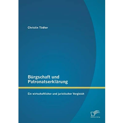Abbildung von Bürgschaft und Patronatserklärung: Ein wirtschaftlicher juristischer Vergleich