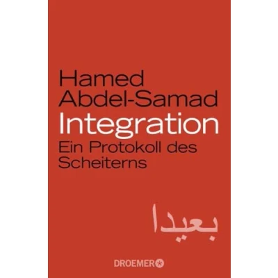 Abbildung von Integration: Ein Protokoll des Scheiterns