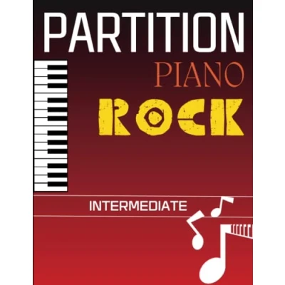 Abbildung von Partition Piano Rock Intermediate: Compilation De 23 Chansons Pour Solo