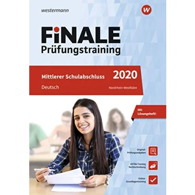 Abbildung von FiNALE Prüfungstraining / Mittlerer Schulabschluss Nordrhein Westfalen: Westfalen Deutsch 2020 Arbeitsbuch mit Lösungsheft