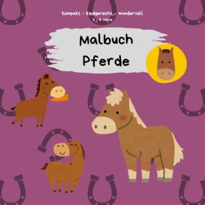 Abbildung von Pferde Malbuch mit 50 Motiven für Kinder: kreativ, kindgerecht, kompakt und wundervoll