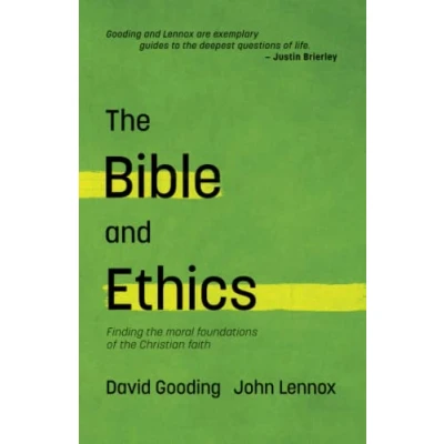Abbildung von the Bible and Ethics: Finding Moral Foundations of Christian Faith