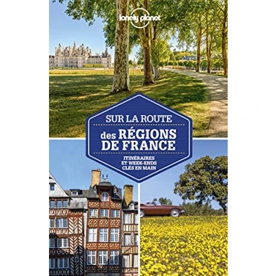 Abbildung von Sur la route des régions de France 3ed: Itinéraires et week ends clés en main