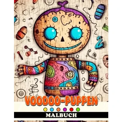 Abbildung von Voodoo Puppen Malbuch: Erstaunliche Effigy Ausmalbilder mit wunderbaren Illustrationen für alle Altersgruppen zum Spaß haben und Entspannen Ein tolles Geschenk besondere Anlässe