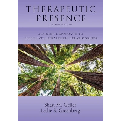 Abbildung von Therapeutic Presence: A Mindful Approach to Effective Relationships