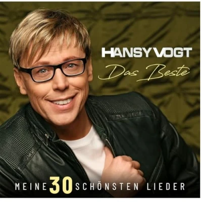 Abbildung von Hansy Vogt Das Beste Meine 30 schönsten Lieder