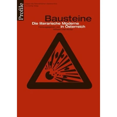 Abbildung von Profile 10, Die Teile und das Ganze: Bausteine der literarischen Moderne in Österreich