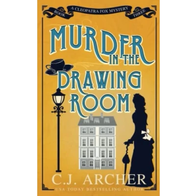 Abbildung von Murder in the Drawing Room (Cleopatra Fox Mysteries, Band 3)