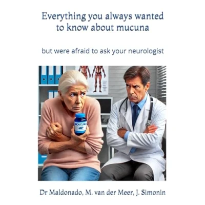 Abbildung von Everything you always wanted to know about mucuna: but were afraid ask your neurologist